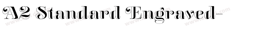 A2 Standard Engraved字体转换